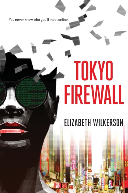 Tokyo Firewall : A Gripping Psychological Thriller, Paperback / softback Book
