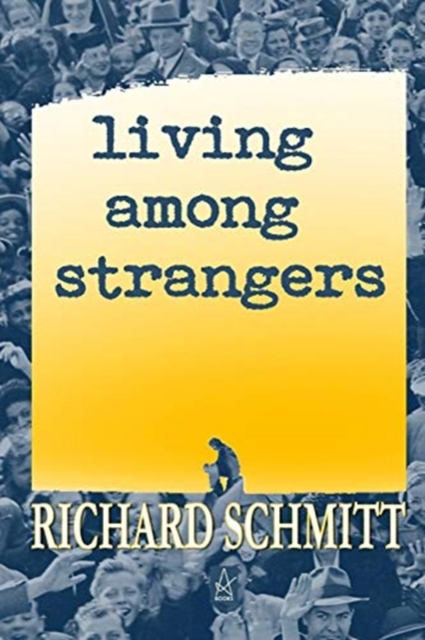 Living Among Strangers : A Collection of Short Stories, Paperback / softback Book