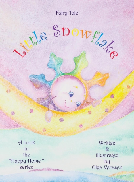 Little Snowflake, Hardback Book