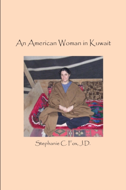 An American Woman in Kuwait, Paperback / softback Book