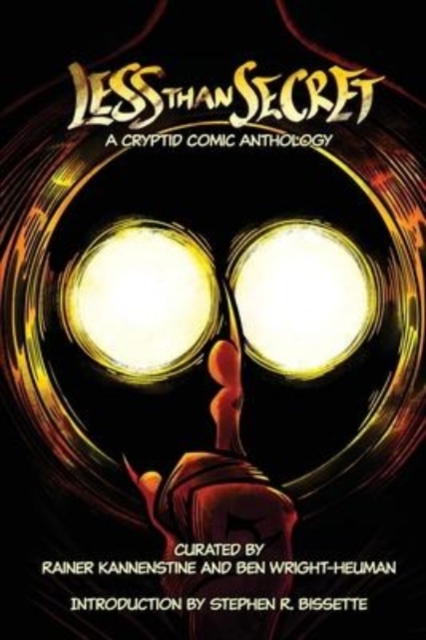 Less Than Secret : A Cryptid Comic Anthology, Paperback / softback Book