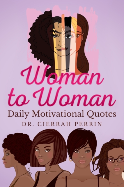 Woman to Woman : Daily Motivational Quotes, Paperback / softback Book