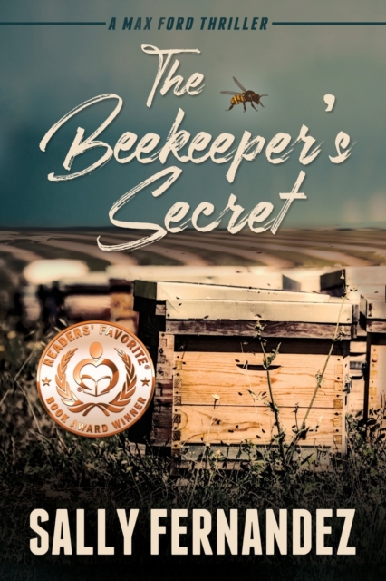 The Beekeeper's Secret : A Max Ford Thriller, Paperback / softback Book