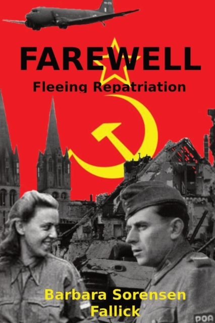 Farewell : Fleeing Repatriation, Paperback / softback Book