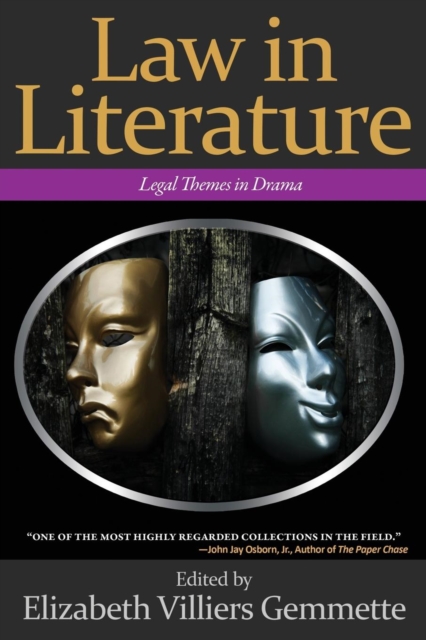 Law in Literature : Legal Themes in Drama, Paperback / softback Book