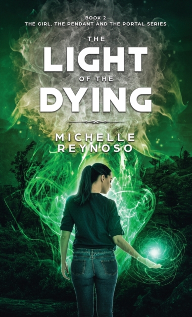 The Light of the Dying, Hardback Book