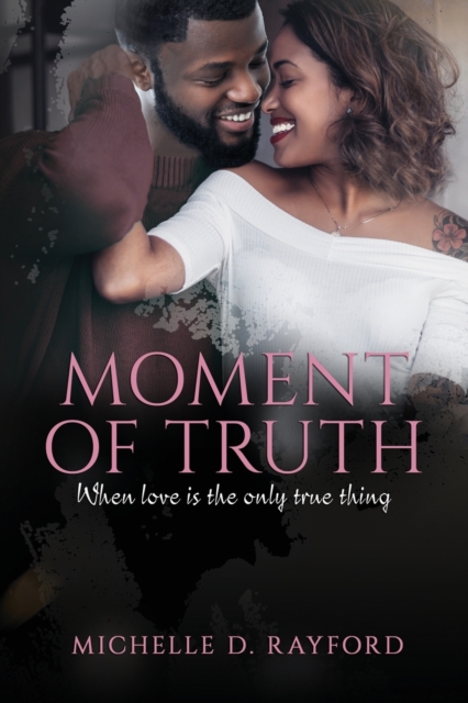 Moment of Truth, Paperback / softback Book