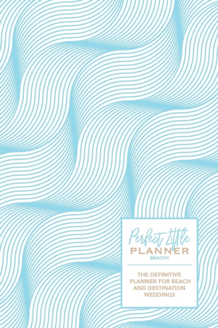 Perfect Little Planner : Beachy, Paperback / softback Book