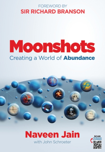 Moonshots : Creating a World of Abundance, Hardback Book