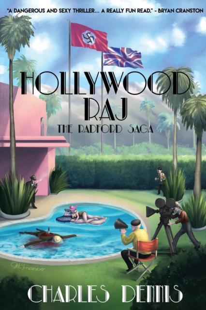 Hollywood Raj : The Radford Saga, Paperback / softback Book