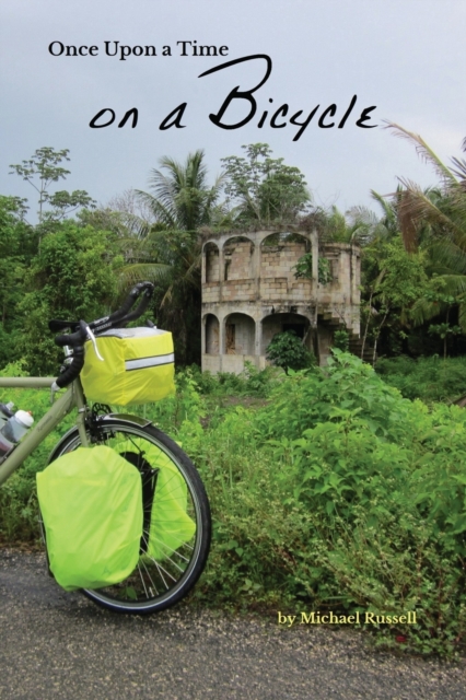 Once Upon a Time on a Bicycle, Paperback / softback Book