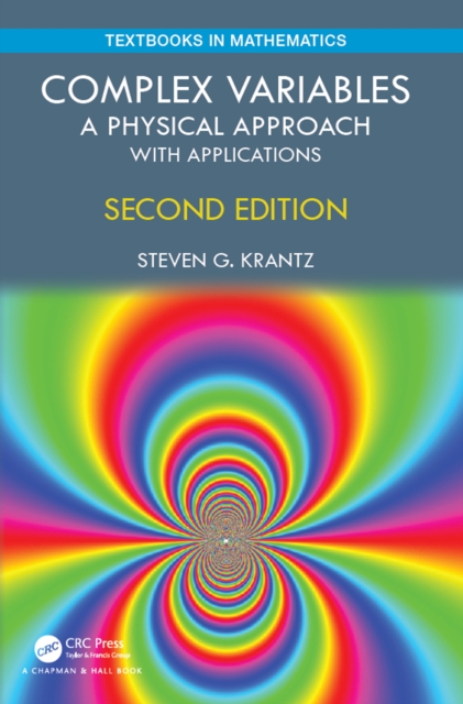 Complex Variables : A Physical Approach with Applications, EPUB eBook