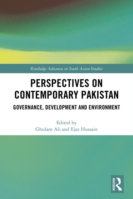 Perspectives on Contemporary Pakistan : Governance, Development and Environment, PDF eBook