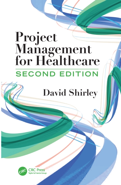 Project Management for Healthcare, PDF eBook