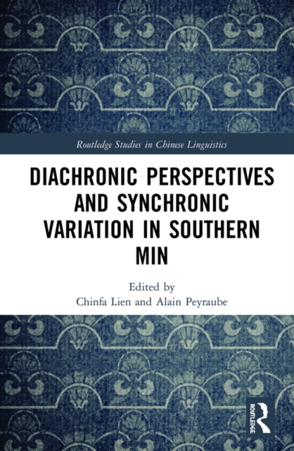 Diachronic Perspectives and Synchronic Variation in Southern Min, EPUB eBook