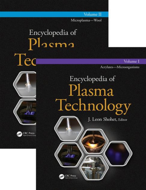 Encyclopedia of Plasma Technology - Two Volume Set, PDF eBook