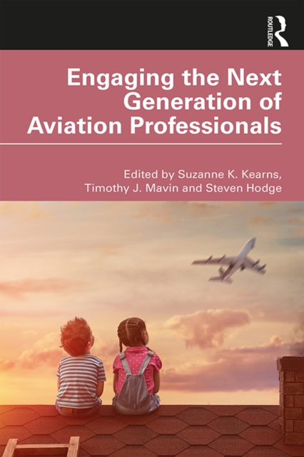 Engaging the Next Generation of Aviation Professionals, PDF eBook
