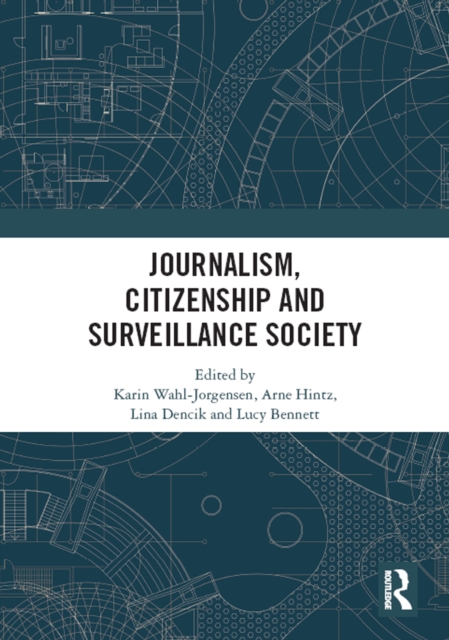 Journalism, Citizenship and Surveillance Society, PDF eBook