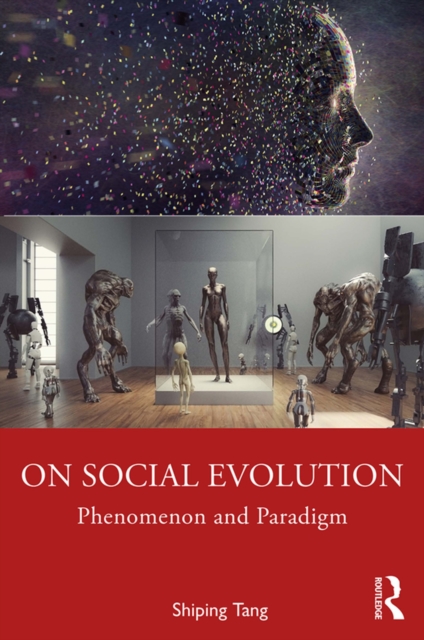 On Social Evolution : Phenomenon and Paradigm, EPUB eBook
