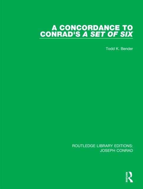 A Concordance to Conrad's A Set of Six, PDF eBook