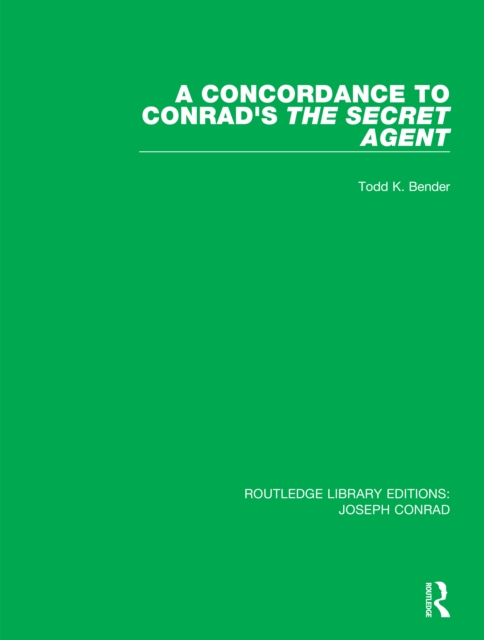 A Concordance to Conrad's The Secret Agent, PDF eBook