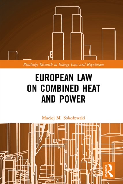European Law on Combined Heat and Power, EPUB eBook