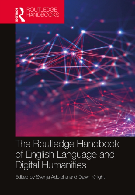 The Routledge Handbook of English Language and Digital Humanities, EPUB eBook