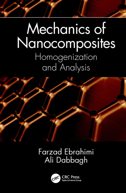 Mechanics of Nanocomposites : Homogenization and Analysis, PDF eBook
