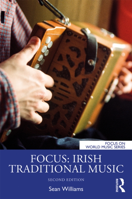Focus: Irish Traditional Music, EPUB eBook