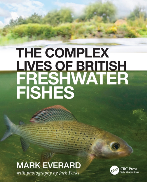 The Complex Lives of British Freshwater Fishes, EPUB eBook