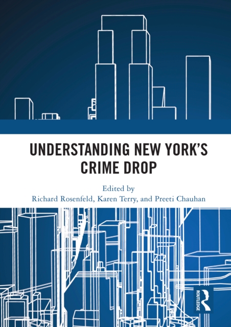 Understanding New York's Crime Drop, PDF eBook