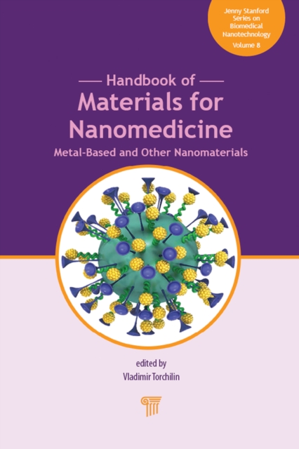 Handbook of Materials for Nanomedicine : Metal-Based and Other Nanomaterials, EPUB eBook