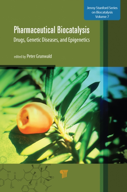 Pharmaceutical Biocatalysis : Drugs, Genetic Diseases, and Epigenetics, EPUB eBook