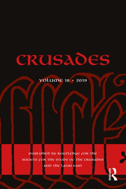 Crusades : Volume 18, PDF eBook