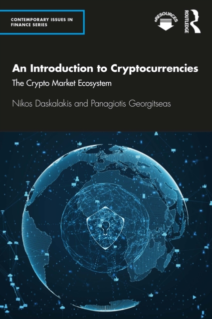 An Introduction to Cryptocurrencies : The Crypto Market Ecosystem, EPUB eBook