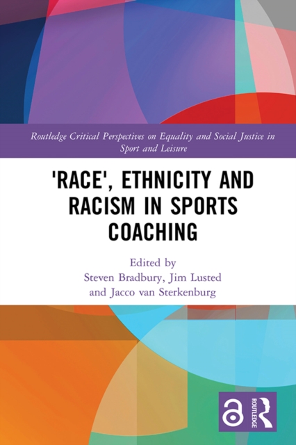 'Race', Ethnicity and Racism in Sports Coaching, EPUB eBook