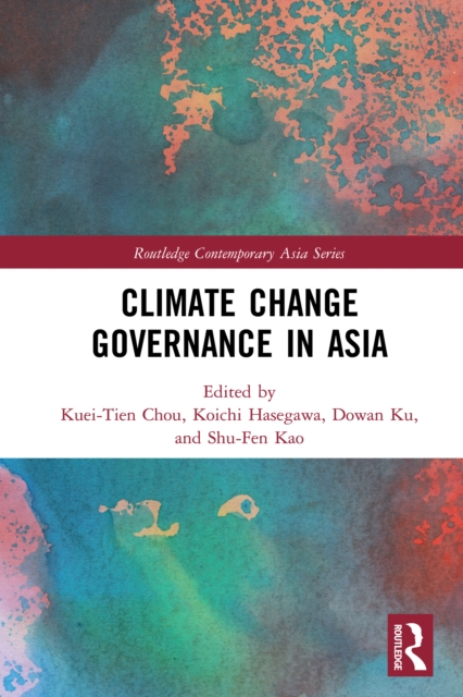 Climate Change Governance in Asia, EPUB eBook