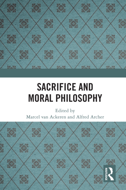 Sacrifice and Moral Philosophy, EPUB eBook