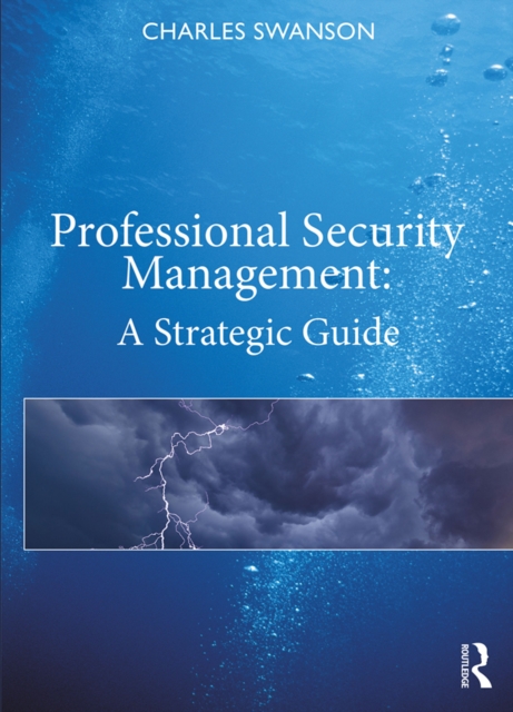 Professional Security Management : A Strategic Guide, PDF eBook