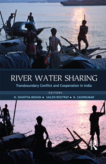 River Water Sharing : Transboundary Conflict and Cooperation in India, EPUB eBook