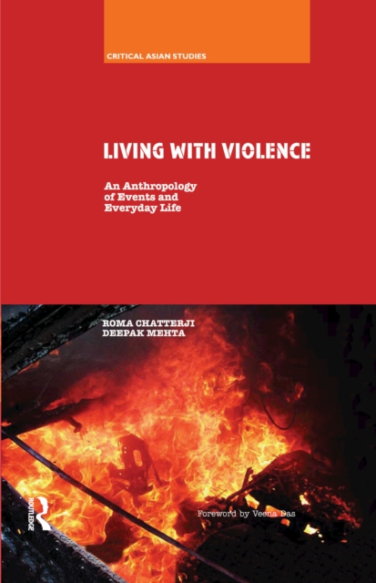 Living With Violence : An Anthropology of Events and Everyday Life, EPUB eBook