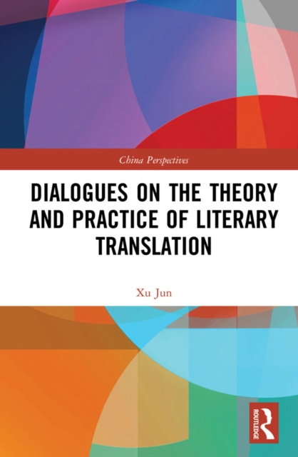 Dialogues on the Theory and Practice of Literary Translation, EPUB eBook