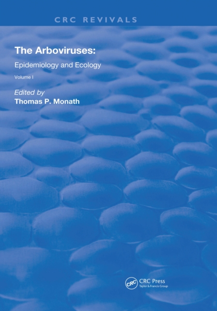 The Arboviruses: : Epidemiology and Ecology, PDF eBook