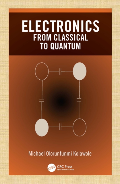 Electronics : from Classical to Quantum, PDF eBook