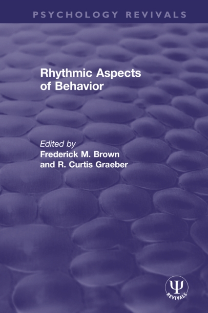 Rhythmic Aspects of Behavior, EPUB eBook