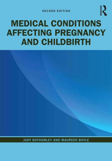 Medical Conditions Affecting Pregnancy and Childbirth, PDF eBook