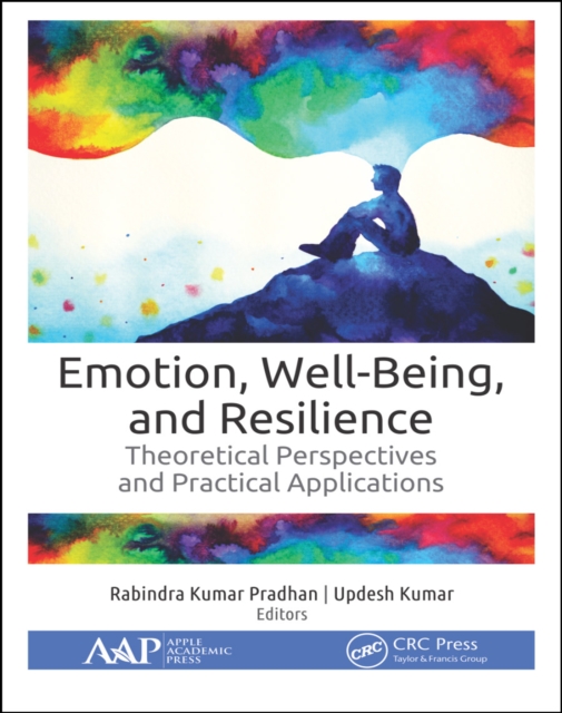 Emotion, Well-Being, and Resilience : Theoretical Perspectives and Practical Applications, PDF eBook