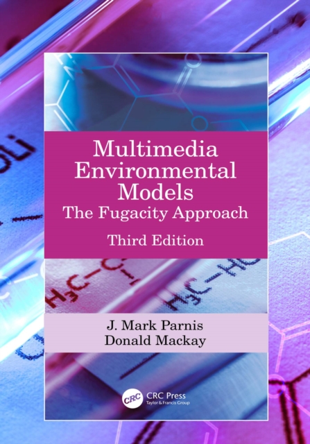 Multimedia Environmental Models : The Fugacity Approach, EPUB eBook