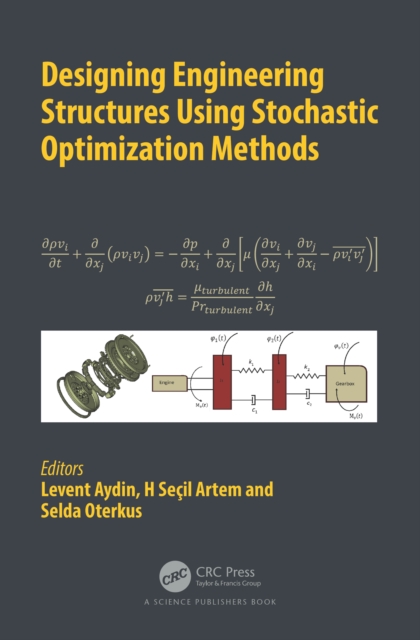 Designing Engineering Structures using Stochastic Optimization Methods, EPUB eBook