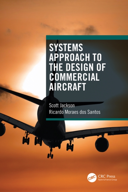 Systems Approach to the Design of Commercial Aircraft, PDF eBook
